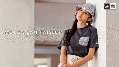 NEW ERA Exotic Prints with a Twist MOROCCAN PAISLEY Collection, Kicking off a new fashion storm with Moroccan Paisley